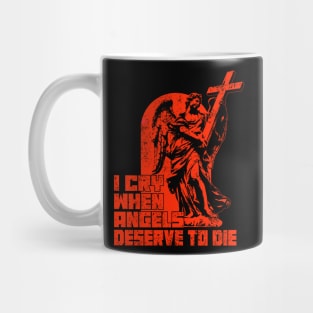 When Angels Deserve to Die Mug